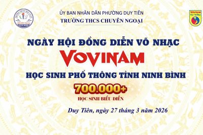 SÔI NỔI NGÀY HỘI ĐỒNG DIỄN VÕ NHẠC VOVINAM – LAN TỎA TINH THẦN KHỎE ĐỂ HỌC TẬP, RÈN LUYỆN